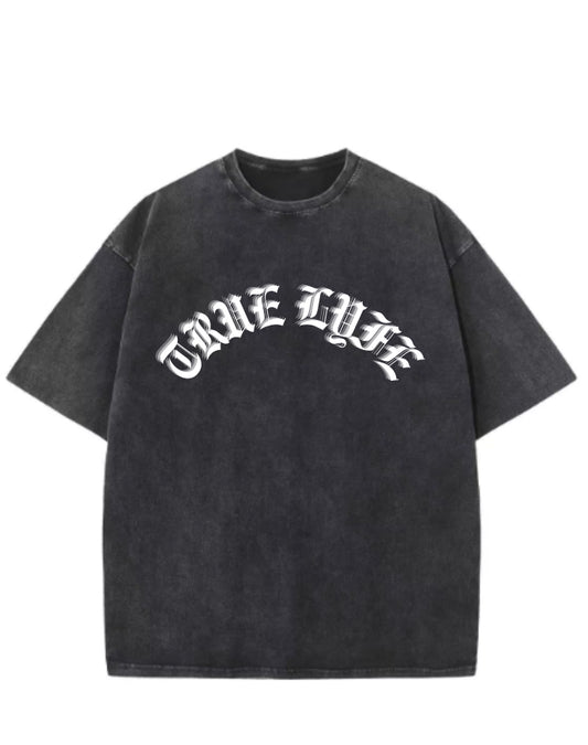 True Lyfe 09 T-Shirt